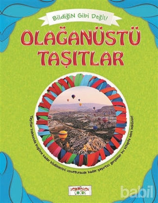 Picture of Bildiğin Gibi Değil - Olağanüstü Taşıtlar