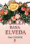 Picture of Güller Bana Elveda