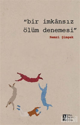 Picture of Bir İmkansız Ölüm Denemesi