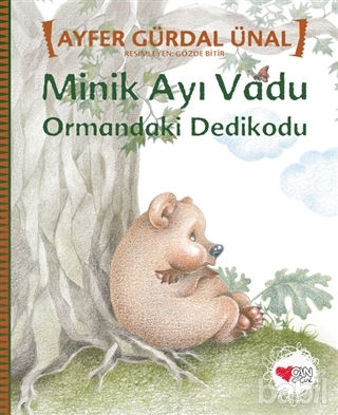 Picture of Minik Ayı Vadu - Ormandaki Dedikodu