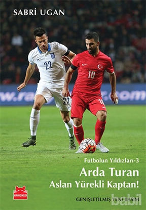 Picture of Arda Turan - Aslan Yürekli Kaptan