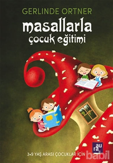 Picture of Masallarla Çocuk Eğitimi