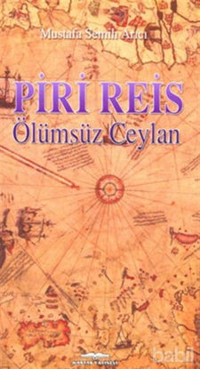 Picture of Piri Reis - Ölümsüz Ceylan