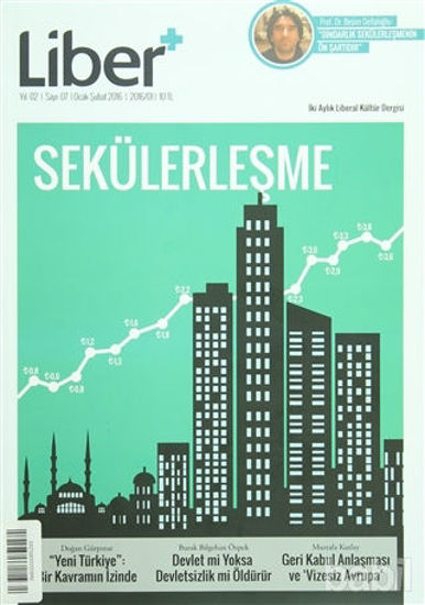 Picture of Liber  İki Aylık Liberal Kültür Dergisi Sayı: 7 Ocak - Şubat 2016