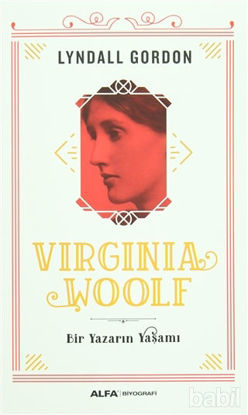 Picture of Virginia Woolf - Bir Yazarın Yaşamı