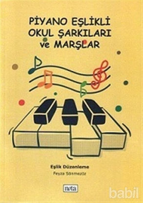Picture of Piyano Eşlikli Okul Şarkıları ve Marşlar