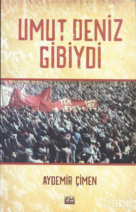 Picture of Umut Deniz Gibiydi