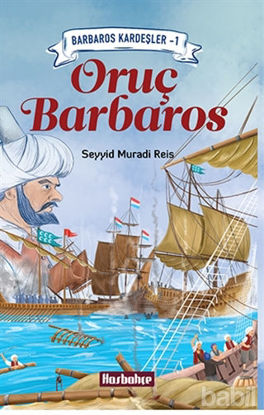 Picture of Barbaros Kardeşler 1 - Oruş Barbaros