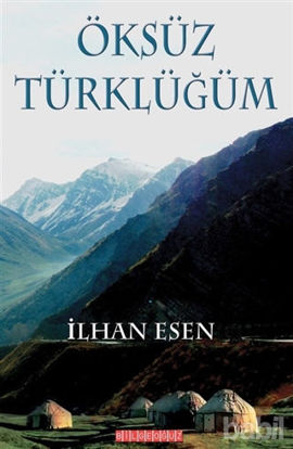 Picture of Öksüz Türklüğüm