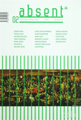 Picture of Absent / Üç Aylık Kültür ve Sanat Dergisi Sayı: 2 / Kış 2016