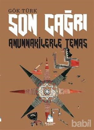 Picture of Son Çağrı - Anunnakilerle Temas