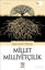 Picture of Millet ve Milliyetçilik