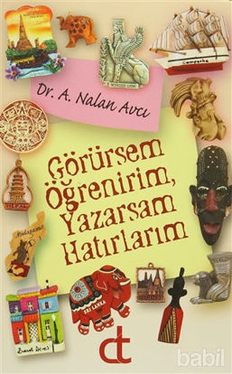 Picture of Görürsem Öğrenirim, Yazarsam Hatırlarım