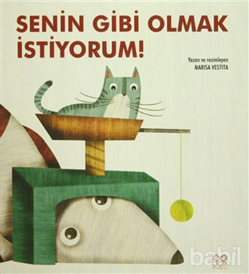 Picture of Senin Gibi Olmak İstiyorum!