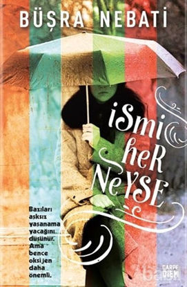 Picture of İsmi Her Neyse