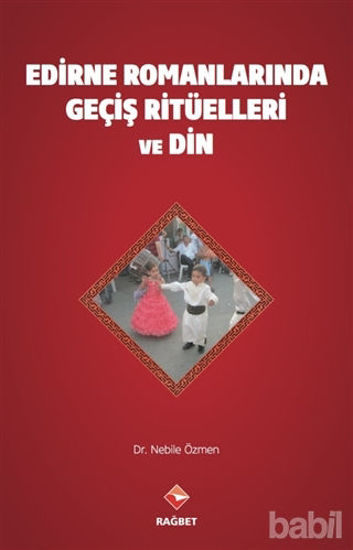 Picture of Edirne Romanlarında Geçiş Ritüelleri ve Din