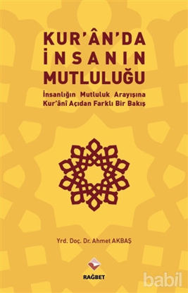 Picture of Kur'an'da İnsanın Mutluluğu