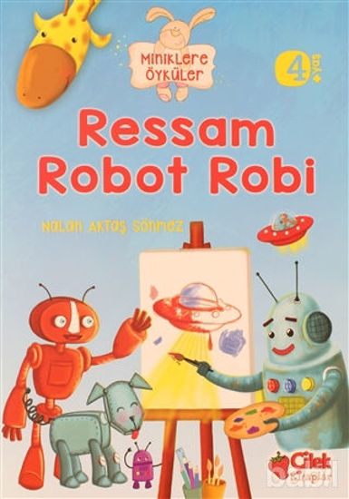 Picture of Miniklere Öyküler - Ressam Robot Robi