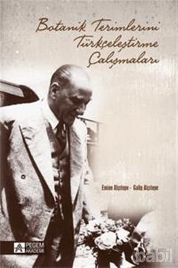 Picture of Botanik Terimlerini Türkçeleştirme Çalışmaları