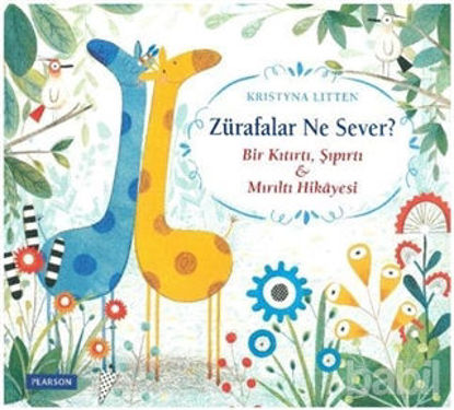 Picture of Zürafalar Ne Sever?