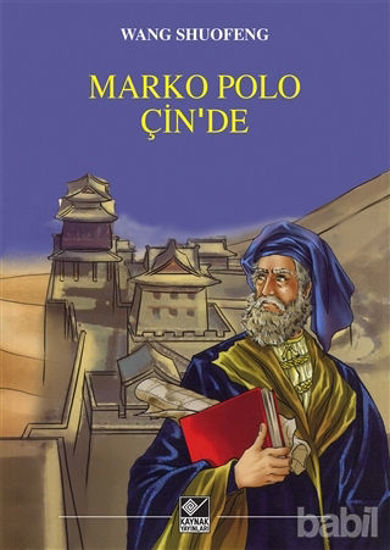 Picture of Marko Polo Çin’de