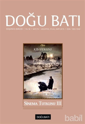 Picture of Doğu Batı Düşünce Dergisi Yıl:18 Sayı : 74 Sinema Tutkusu 3