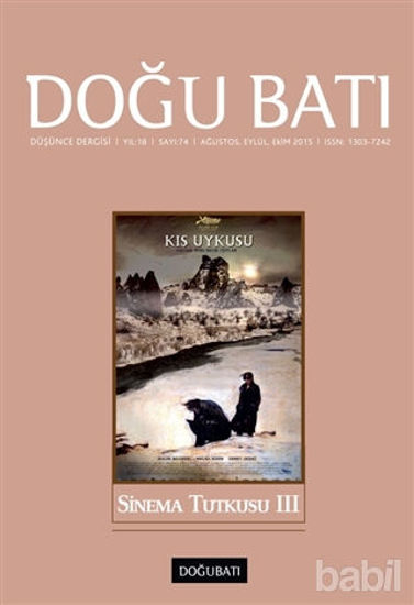 Picture of Doğu Batı Düşünce Dergisi Yıl:18 Sayı : 74 Sinema Tutkusu 3