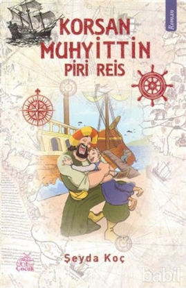 Picture of Korsan Muhyittin - Piri Reis