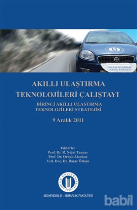 Picture of Akıllı Ulaştırma Teknolojileri Çalıştayı