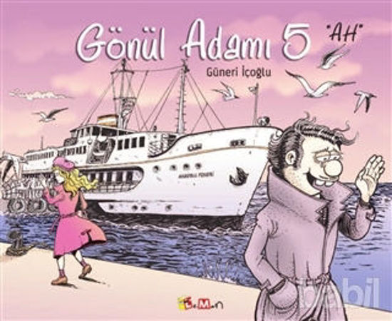Picture of Gönül Adamı 5 - Ah