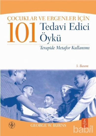 Picture of Çocuklar ve Ergenler İçin 101 Tedavi Edici  Öykü