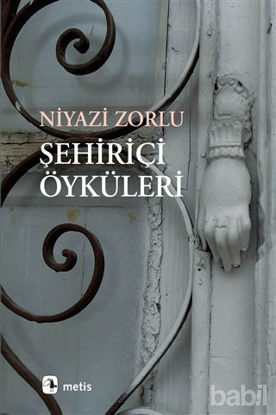 Picture of Şehiriçi Öyküleri