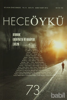 Picture of Hece Öykü Dergisi Sayı : 73 Şubat-Mart 2016