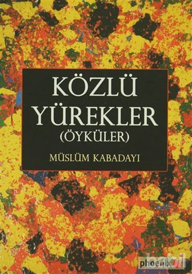 Picture of Közlü Yürekler (Öyküler)