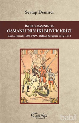 Picture of İngiliz Basınında Osmanlı'nın İki Büyük Krizi