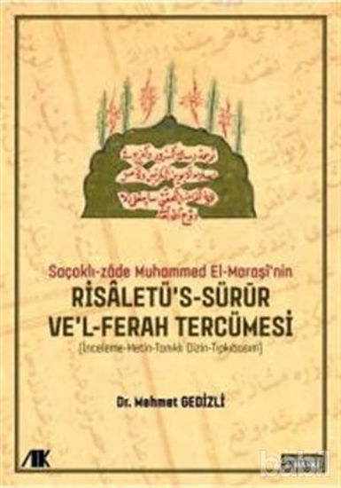 Picture of Saçaklı-Zade Muhammed El-Maraşi'nin Risaletü's-sürur ve'l-ferah Tercümesi
