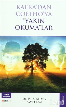 Picture of Kafka'dan Coelho'ya "Yakın Okuma"lar