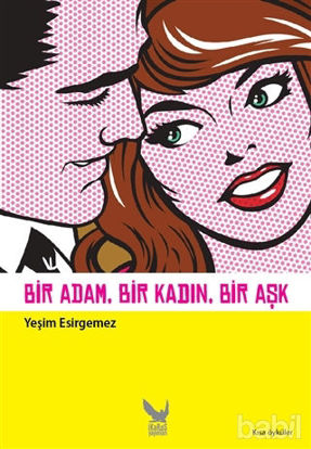 Picture of Bir Adam, Bir Kadın, Bir Aşk