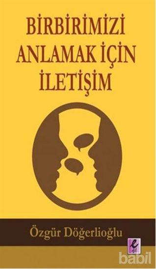 Picture of Birbirimizi Anlamak İçin İletişim