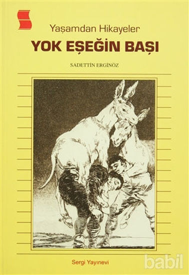 Picture of Yaşamdan Hikayeler - Yok Eşeğin Başı