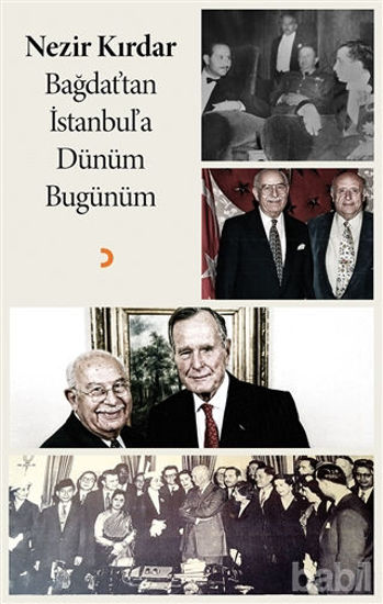 Picture of Bağdat'tan İstanbul'a Dünüm Bugünüm