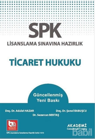 Picture of SPK Lisanslama Sınavına Hazırlık Ticaret Hukuku
