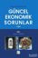 Picture of Güncel Ekonomik Sorunlar