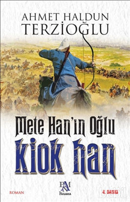 Picture of Mete Han'ın Oğlu Kiok Han