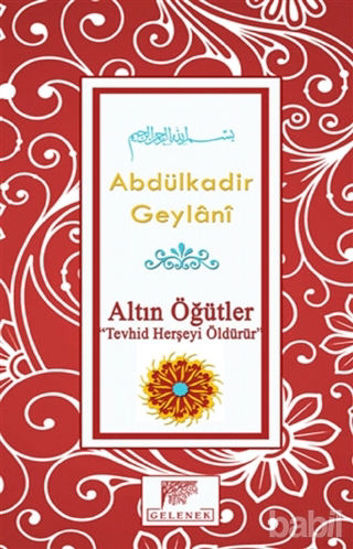Picture of Altın Öğütler - Tevhid Herşeyi Öldürür