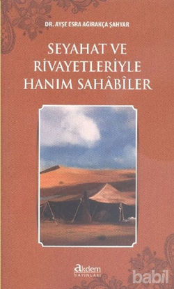 Picture of Seyahat ve Rivayetleriyle Hanım Sahabiler