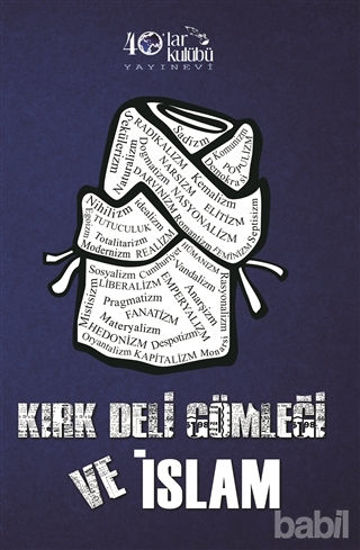 Picture of Kırk Deli Gömleği ve İslam