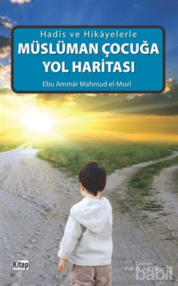 Picture of Müslüman Çocuğa Yol Haritası