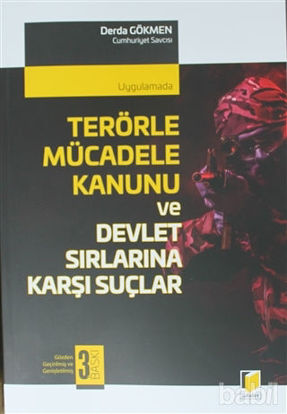 Picture of Terörle Mücadele Kanunu ve Devlet Sırlarına Karşı Suçlar