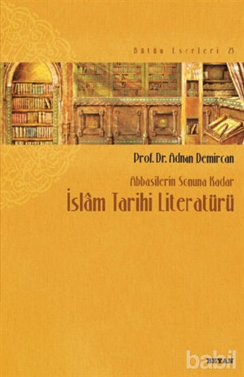 Picture of İslam Tarihi Literatürü